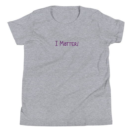I Matter! Youth Short Sleeve T-Shirt